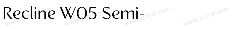 Recline W05 Semi字体转换
